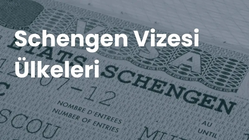 Bir pasaport sayfasında Schengen vize damgası, 'Schengen Vizesi Ülkeleri' başlığıyla