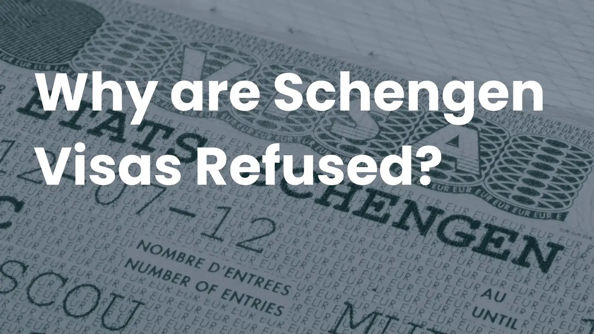 A Schengen visa stamp in a passport page with the title 'Why Are Schengen Visas Refused?'